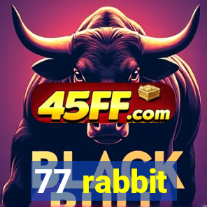 77 rabbit